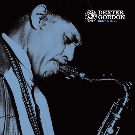 Body & Soul - Dexter Gordon - Musik - ORG MUSIC - 0711574711314 - 3 juni 2016