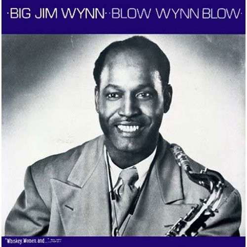 Cover for Jim Wynn · Blow Wynn Blow (LP) (2009)