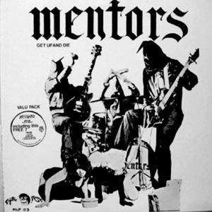 Cover for Mentors · Get Up &amp; Die Valu PACK (LP) [Limited edition] (1990)