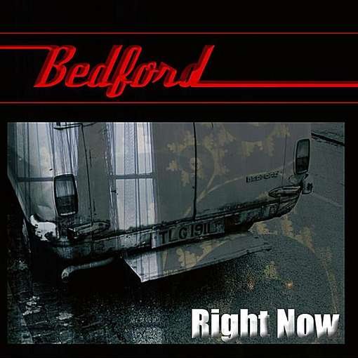 Cover for Bedford · Right Now (CD) (2010)