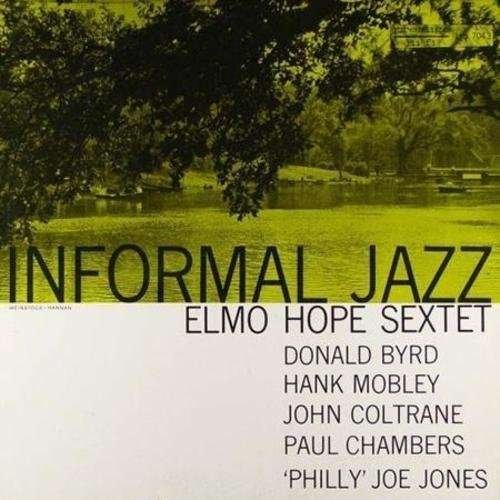 Cover for Elmo Hope · Informal Jazz [Mono] (VINYL) [High quality, Limited edition] (1990)