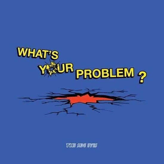 What's Your Problem? - Side Eyes - Muzyka - IN THE RED - 0759718537314 - 30 czerwca 2023