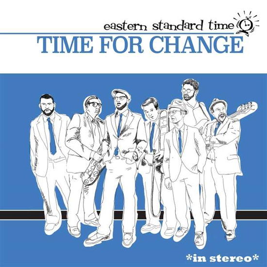 Cover for Eastern Standard Time · Time for Change (LP) (2023)