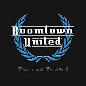 Cover for Boomtown United · Tuffer Than 1 (LP) (2021)