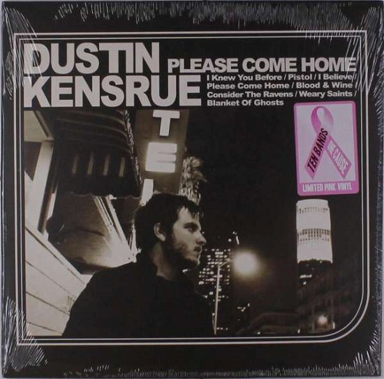 Cover for Dustin Kensrue · Please Come Home (Pink Vinyl) by Dustin Kensrue (LP) [Coloured edition] (2017)