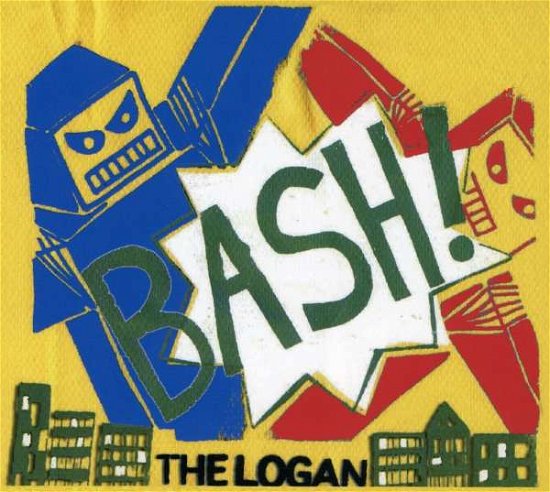 Cover for Logan · Bash! (CD) (2008)