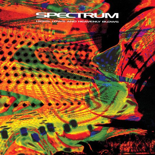 Highs, Lows, And Heavenly Blows - Spectrum - Music - Spectrum - 0814867026314 - July 20, 2018