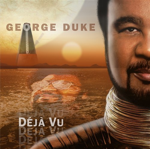 Cover for George Duke · Deja Vu (CD) (2010)