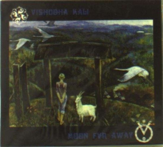 Cover for Kali, Vishuda &amp; Moon Far Away · Vorotsa (CD) (2011)
