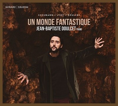 Cover for Jean-baptiste Doulcet · Ce Monde Fantastique (CD) (2022)