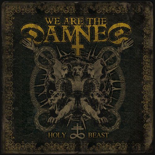 We Are The Damned · Holy Beast (CD) (2011)