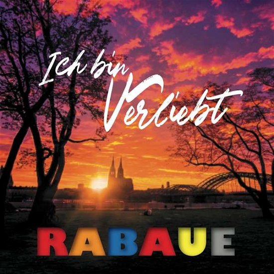 Cover for Rabaue · Ich Bin Verliebt (CD) (2020)