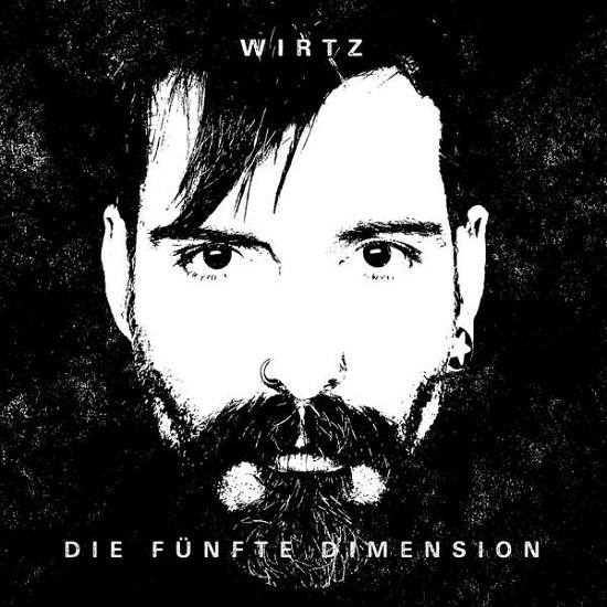 Cover for Wirtz · Die Fuenfte Dimension (CD) (2017)