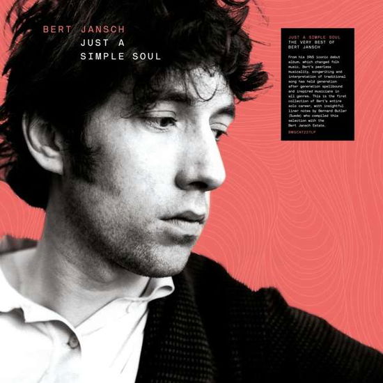 Just a Simple Soul - Bert Jansch - Musique - SANC - 4050538368314 - 26 octobre 2018