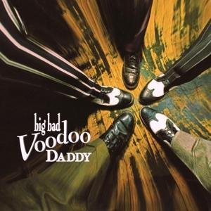 Cover for Big Bad Voodoo Daddy (LP) (2017)