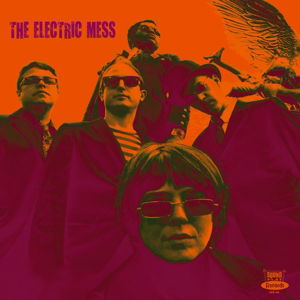 The Electric Mess - Electric Mess - Muzyka - SOUNDFLAT - 4250137275314 - 19 listopada 2015