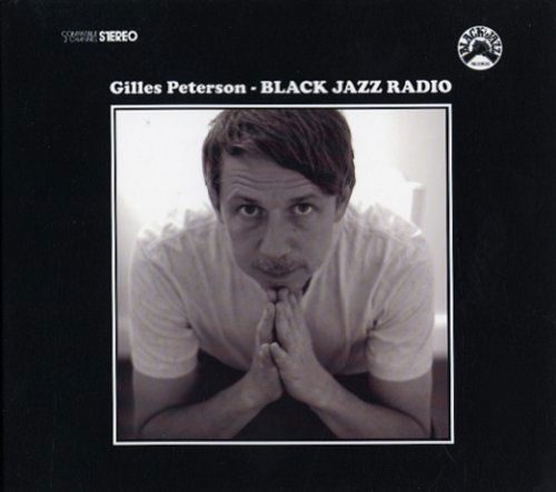 Cover for Gilles Peterson · Black Jazz Radio (CD) [Japan Import edition] (2013)