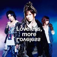 Loveless.more Loveless - Megamasso - Musik - AVEX MUSIC CREATION INC. - 4542114100314 - 16. februar 2011