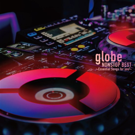 Cover for Globe · Nonstop Best -Essential Songs For You- (CD) [Japan Import edition] (2022)