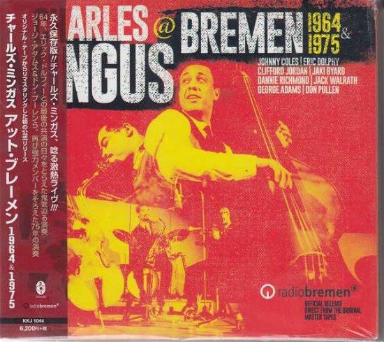 Cover for Charles Mingus · @ Bremen 1964 &amp; 1975 (CD) [Japan Import edition] (2020)