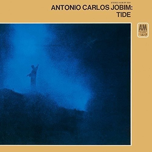 Tide - Antonio Carlos Jobim - Muziek - UNIVERSAL - 4988031278314 - 13 juni 2018