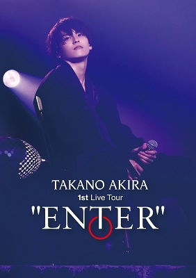 Cover for Akira Takano · Takano Akira 1st Live Tour `enter` (MBD) [Japan Import edition] (2021)