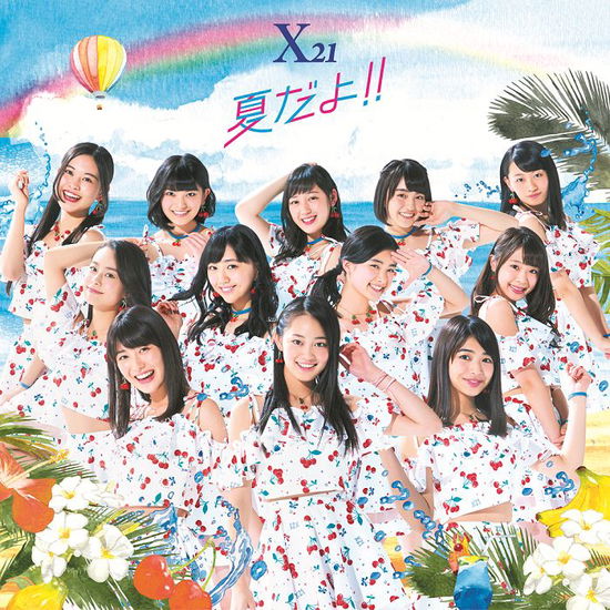 Cover for X21 · Natsu Dayo!! (CD) [Japan Import edition] (2016)