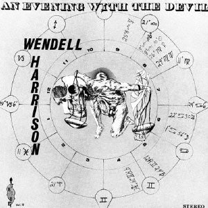 Cover for Wendell Harrison · An Evening with the Devil (CD) [Japan Import edition] (2009)