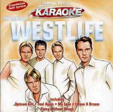 The Songs of Westlife - Westlife - Musik - Startrax Karaoke - 5014797250314 - 17. oktober 2005