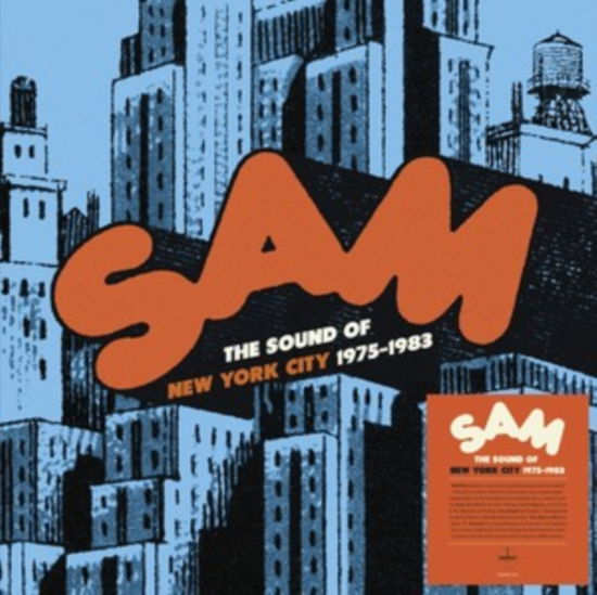 Sam Records Anthology - The Sound Of New York City 1975-1983 - Sam Records Anth Various Artists - Musik - DEMON RECORDS - 5014797911314 - 23 februari 2024