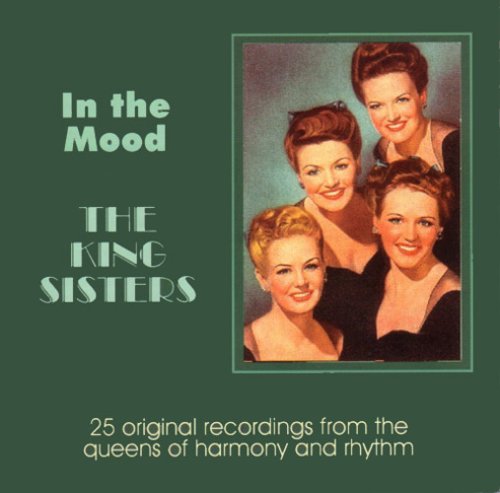 In the Mood - King Sisters - Musique - FLARE - 5031344000314 - 22 janvier 2002