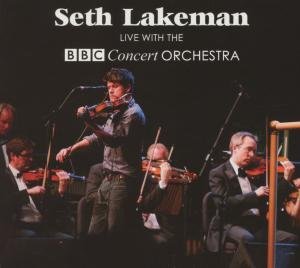 Cover for Lakeman Seth · Live with the Bbc Concert Orch. (CD) (2014)