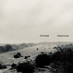 Cover for Ulf Lundell · Cirkus:Corona (LP) (2021)