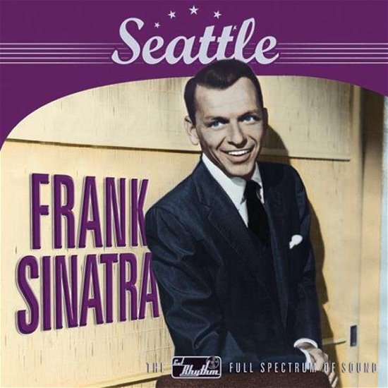 Frank Sinatra · Seattle (CD) [Remastered edition] (2014)