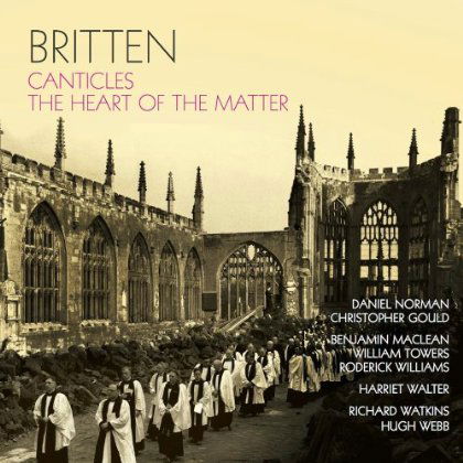 Cover for Norman / Gould / Maclean · Britten Canticles (CD) (2016)