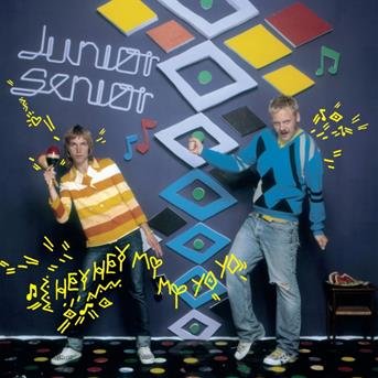 Cover for Junior Senior · Hey Hey My My Yo Yo (CD) (2009)