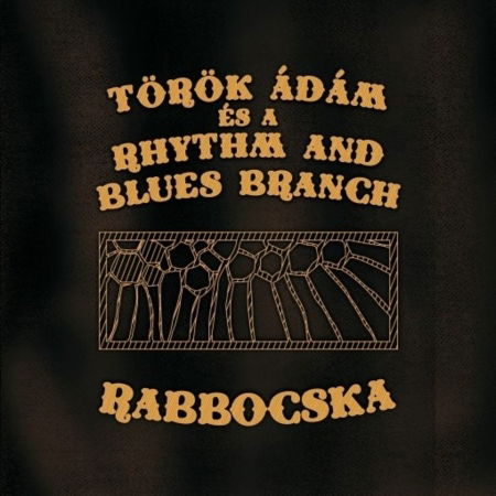 Cover for Adam Es A Rhythm And Blues Branch Torok · Rabbocska (LP) (2022)