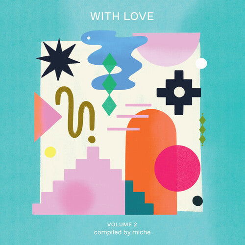 With Love Volume 2 - V/A - Musiikki - MR BONGO - 7119691291314 - perjantai 6. lokakuuta 2023