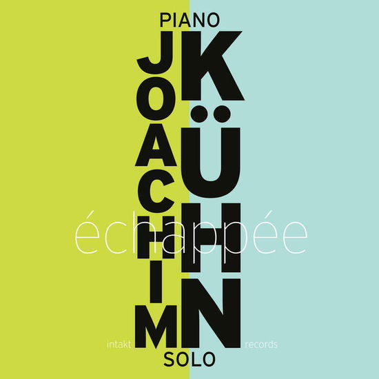 Cover for Joachim Kühn · Échappée (CD) (2025)