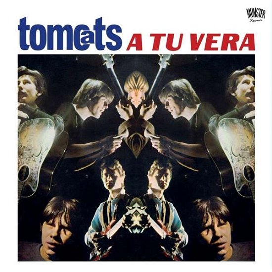 A Tu Vera - Tomcats - Música - MUNSTER - 8435008839314 - 7 de junho de 2019