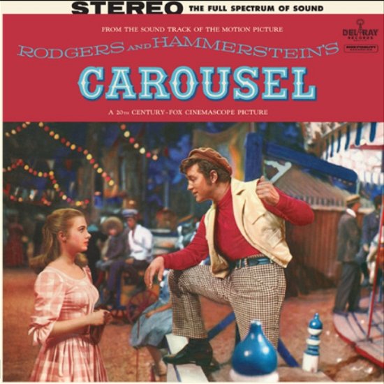 Cover for Rodgers / Hammerstein · Carousel (LP) (2022)