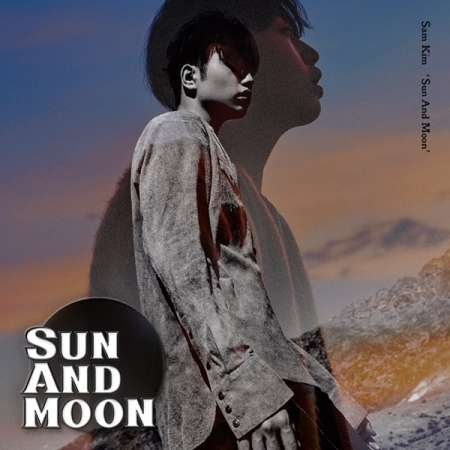 Cover for Sam Kim · Vol 1: Sun &amp; Moon (CD) (2018)