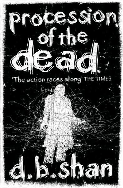 Cover for Darren Shan · Procession of the Dead - The City Trilogy (Paperback Book) (2008)