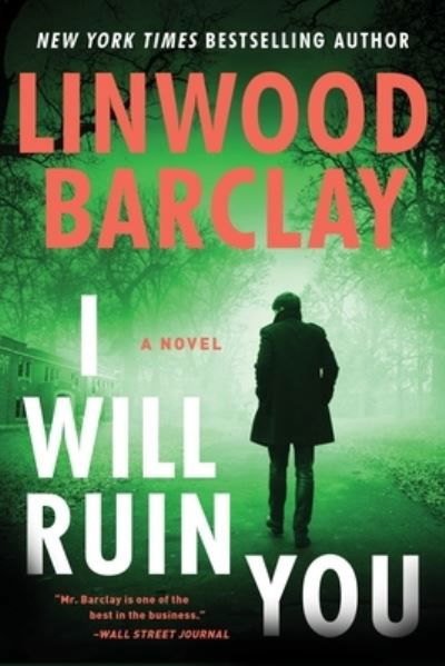 Cover for Linwood Barclay · I Will Ruin You (Bok) (2024)