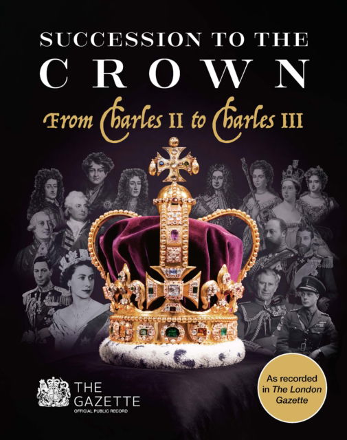 Cover for Russell Malloch · Succession to the Crown: From Charles II to Charles III (Book) (2023)