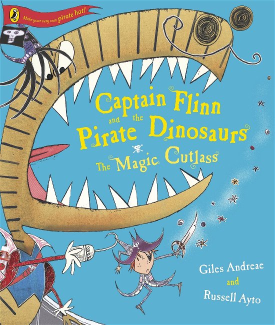 Cover for Giles Andreae · Captain Flinn and the Pirate Dinosaurs - The Magic Cutlass (Pocketbok) (2009)
