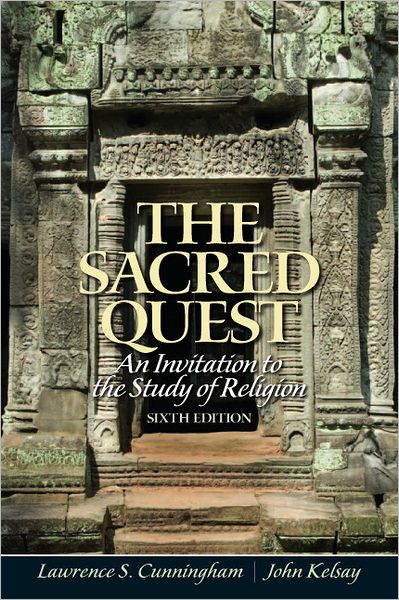Cover for Lawrence Cunningham · Sacred Quest, The: An invitation to the Study of Religion (Paperback Book) (2012)