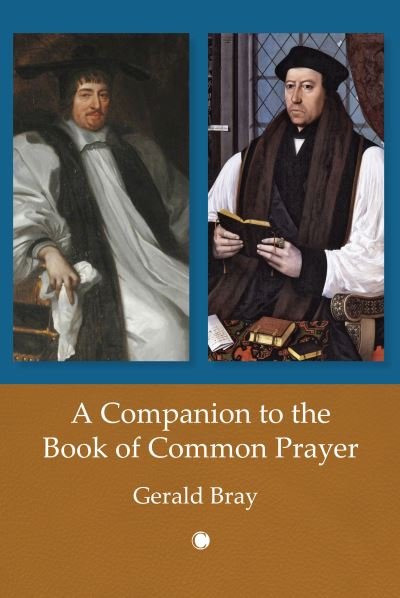 Cover for Gerald Bray · A A Companion to the Book of Common Prayer (Hardcover Book) (2023)
