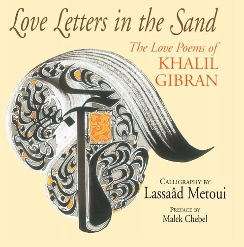 Cover for Kahlil Gibran · Love Letters in the Sand: The Love Poems of Khalil Gibran (Paperback Bog) [Main edition] (2016)