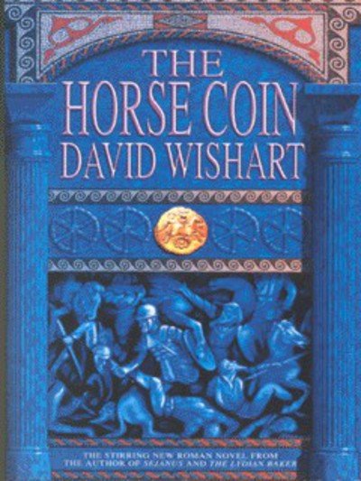 Cover for David Wishart · The Horse Coin (Paperback Book) (2000)